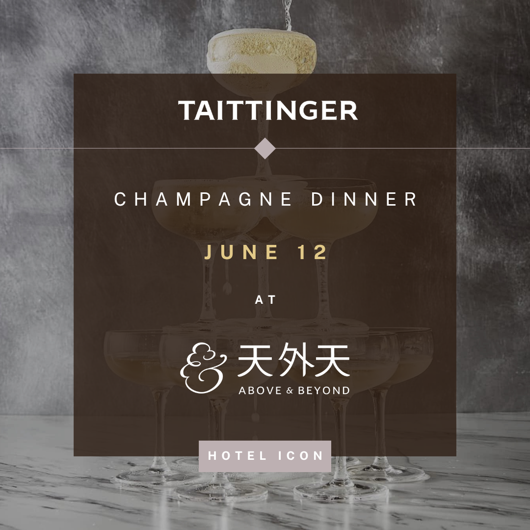 Taittinger Champagne Dinner @Icon Hotel