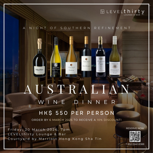 Australian Wine Dinner @Level Thirty Lounge and Bar
