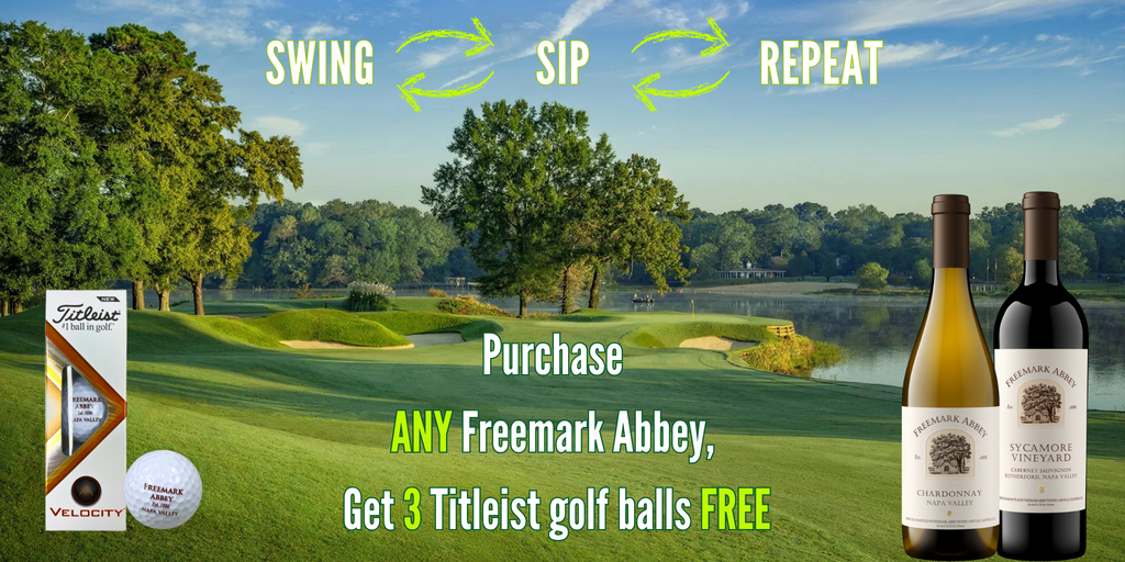 Purchase Freemark Abbey and get 3 Titleist golf balls free