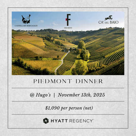 Piedmont Wine Dinner @Hugo's